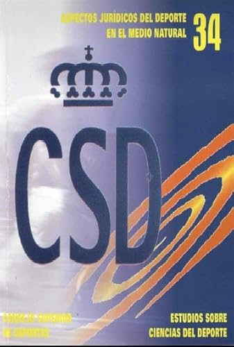 Aspectos jurídicos del deporte en el medio natural: 34
