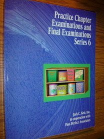 Practice Chapter Examinations and Final Examinations Series 6 by Jack C. Keir Inc.; Pass Perfect Associates