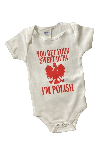 You Bet Your Sweet Dupa Baby Polish one piece Bodysuit