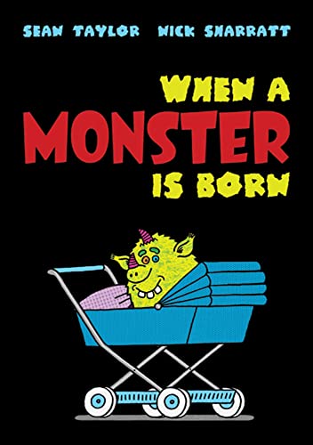 When a Monster Is Born 031255348X Book Cover