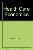 Health Care Economics 0827342349 Book Cover