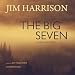The Big Seven: A Faux Mystery
