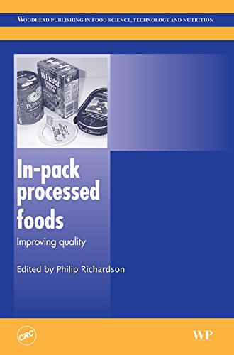 In-Pack Processed Foods: Improving Quality (Woodhead Publishing Series in Food Science, Technology and Nutrition)