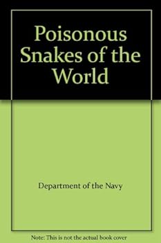 Poisonous Snakes of the World