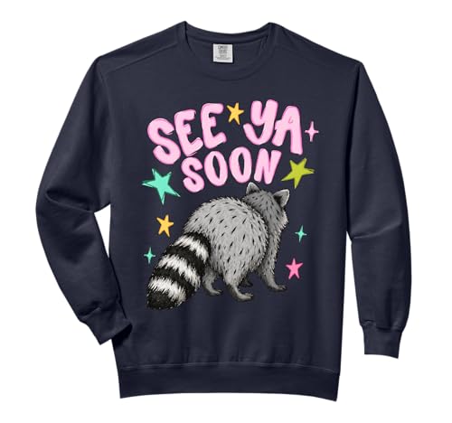 Last Day Of School See Ya Soon Raccoon Teacher Boy Girl Comfort Colors Adult Sweatshirt