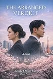 THE ARRANGED VERDICT (English Edition)