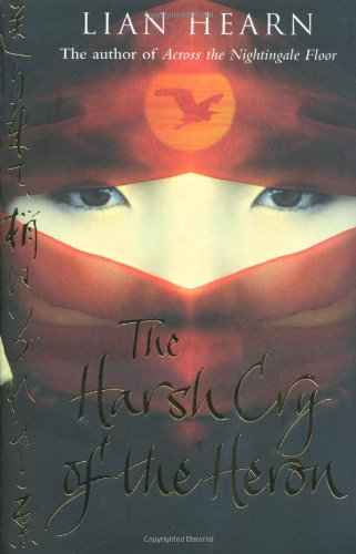 The Harsh Cry of the Heron