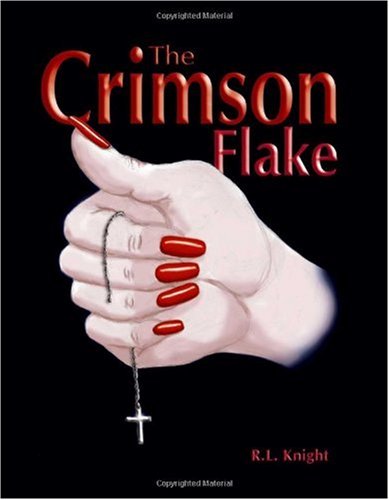 Amazon.com: The Crimson Flake: 9781412006330: Knight, R. L.: Books