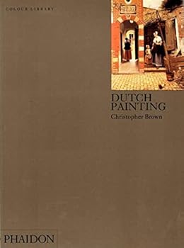 Paperback Dutch Painting (Phaidon Colour Library) Book