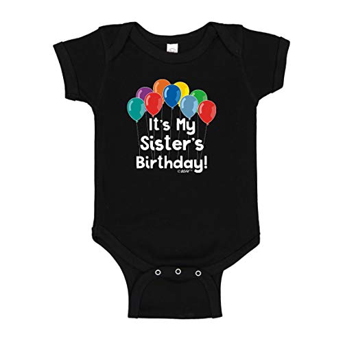 Sister Bday Gift Birthday Bodysuit for Baby It's My Sister's Birthday Party Apparel Bodysuit 12 Months Black