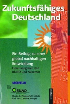 [(Zukunftsfahiges Deutschland)] [By (author) Reinhard Loske ] published on (March, 1997)