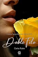 Doble Filo: Finalista Premio Reinaldo Arenas 2018 1797769324 Book Cover