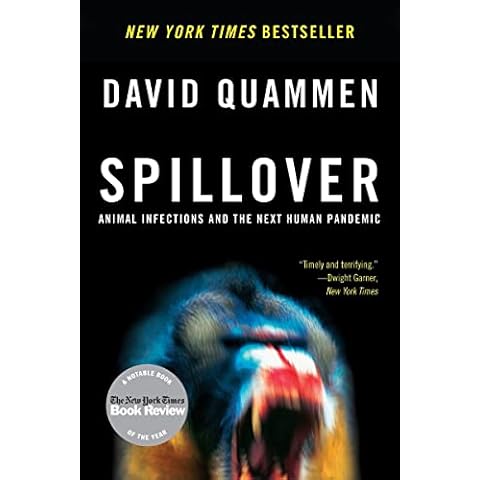 Spillover: Animal Infections and the Next Human Pandemic Cover