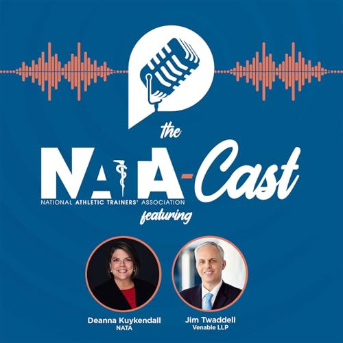 Advocacy in Action: Inside NATA&rsquo;s Hit the Hill Day Podcast Por  arte de portada