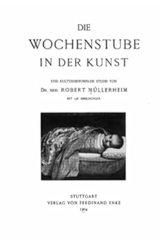 Paperback Die Wochenstube in der Kunst [German] Book