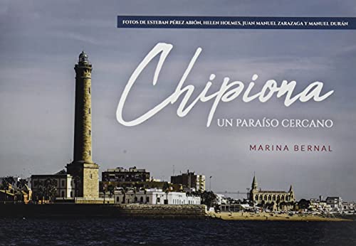 Chipiona, un paraiso cercano