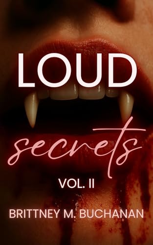 Quiet as Kept Vol II.: Loud Secrets