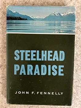 Hardcover Steelhead Paradise Book