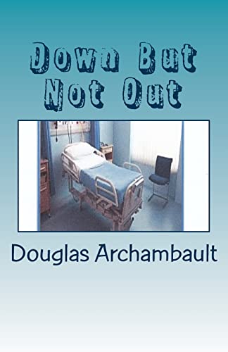 Down But Not Out