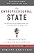The Entrepreneurial State: Debunking Public vs. Private Sector Myths (Anthem Other Canon Economics)
