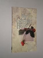 My Grieving Heart 1878951076 Book Cover