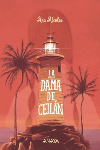 La Dama De Ceilán Literatura Juvenil - Narrativa Juvenil