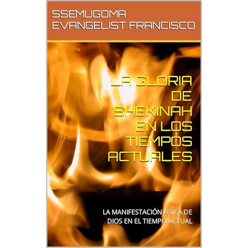 LA GLORIA DE SHEKINAH EN LOS TIEMPOS ACTUALES Audiolibro Por SSEMUGOMA EVANGELIST FRANCISCO arte de portada