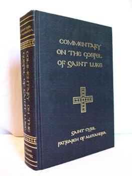 Commentary on the Gospel of Saint Luke