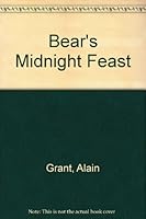 Bear's Midnight Feast 0862013143 Book Cover