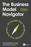 The Business Model Navigator: 55 Models That Will Revolutionise Your Business