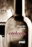  Enologia per tutti