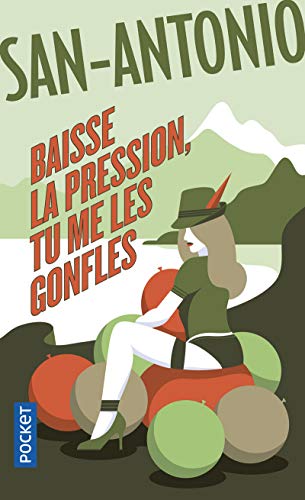  Baisse la pression, tu me les gonfles !
