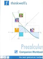 Thinkwell Precalculus Companion Worktext 1931381933 Book Cover