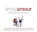 Simply Amour (French Love Songs)