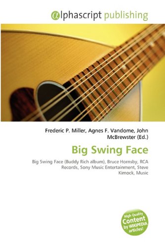 Big Swing Face: Big Swing Face (Buddy Rich album), Bruce Hornsby, RCA Records, Sony Music Entertainment, Steve Kimock, Music