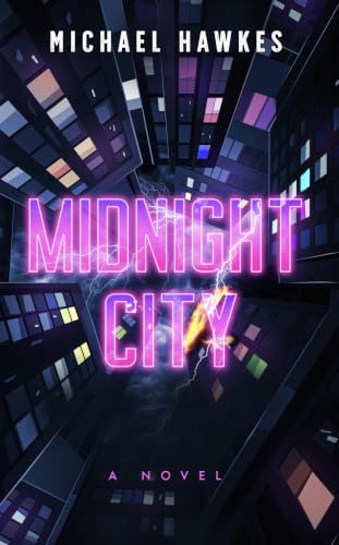 Midnight City: A Locke and Payne Novel (Locke and Payne Series Book 1) (English Edition)