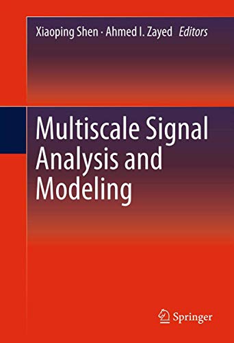 Multiscale Signal Analysis and Modeling view 2