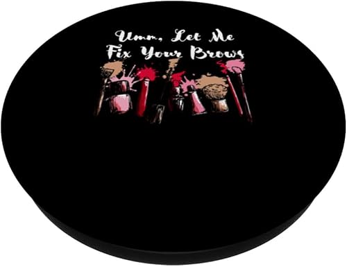 Miniatura 2 de Let Me Fix Your Brows Confidence Beautiful Self Esteem Cute PopSockets Standard PopGrip