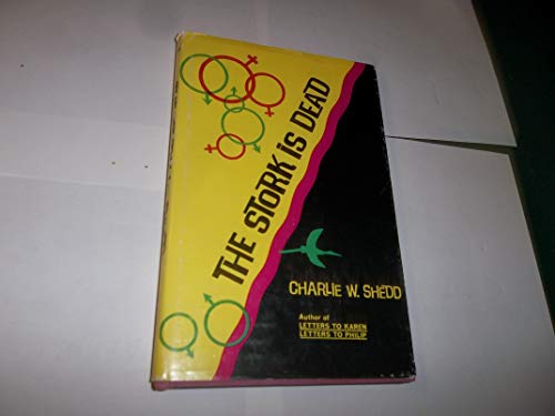 The Stork is Dead [Unknown] B000JCGDZK Book Cover