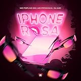  Iphone Rosa [Explicit]