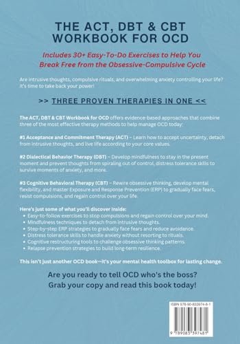 Image of The ACT, DBT & CBT Workbook for OCD: Break Free from Intrusive Thoughts, Intense Emotions & Gripping Rituals in Obsessive-Compulsive Disorder - ... Therapy Skills: 1 (Heal, Feel, Thrive)