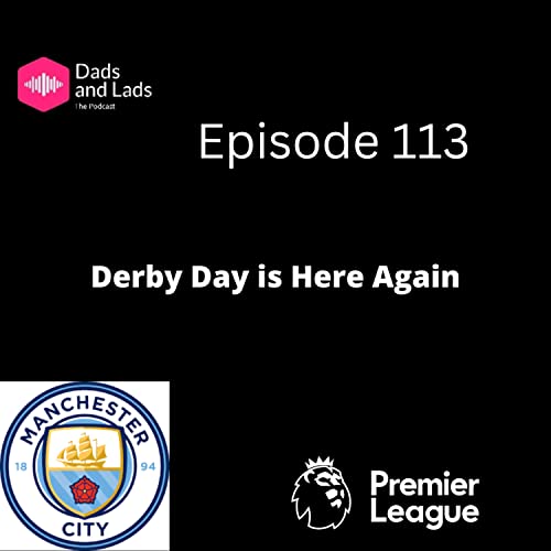 Couverture de Episode 113 - Derby Day is Here Again