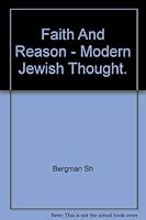 Faith and Reason: an introduction to modern Jewish thougt B001SHPAJU Book Cover