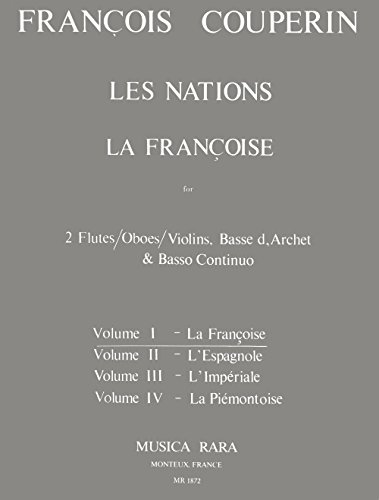 Couperin: Les Nations - Volume 1 (La Françoise) (Score & Set of Parts)