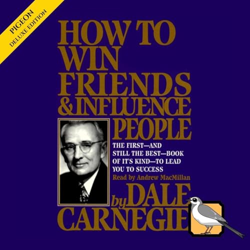 How to Win Friends and Influence People [Deluxe Edition] cover art