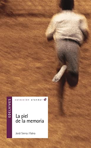 La piel de la memoria: 1 (Alandar)