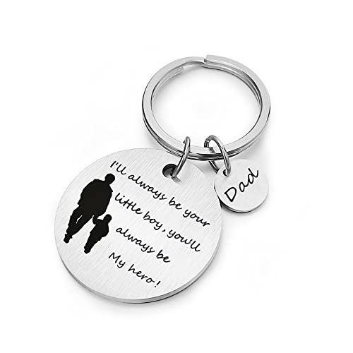PHOCKSIN Birthday Fathers Day Dad Gifts from Son Dad Keychain I'll always be your little boy you'll always be my hero Valentines Gifts for Dad Keychains