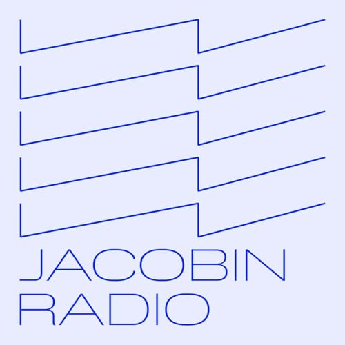 Jacobin Radio: 2003 All Over Again w/ Kevan Harris