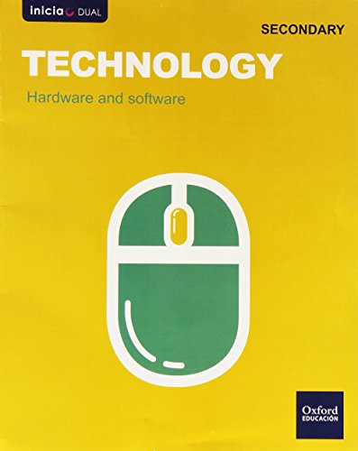 Cuaderno Inicia Dual Technology 1º ESO. Hardware and Software