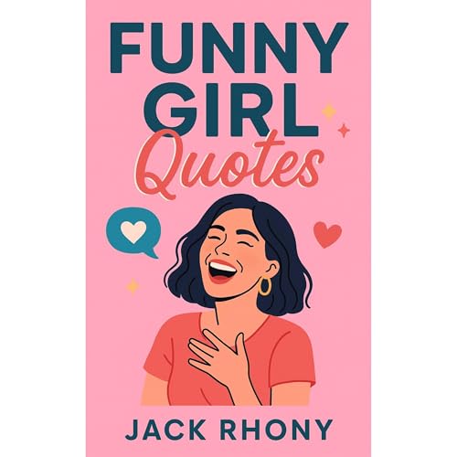 FUNNY GIRL QUOTES Audiolibro Por JACK RHONY arte de portada